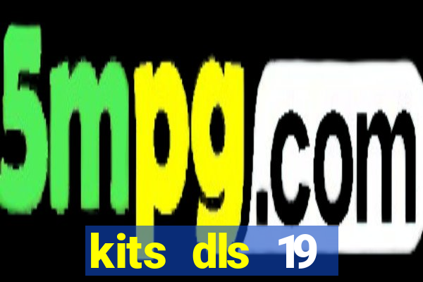 kits dls 19 borussia dortmund